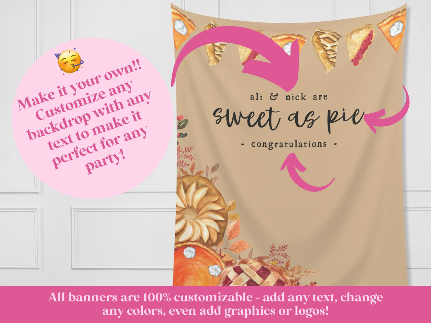 Sweet as Pie Banner Fall Party - November Thanksgiving Birthday Party - Baby Shower Décor - Custom Backdrop - Bridal Shower - Engagement Part - Pumpkin Pie