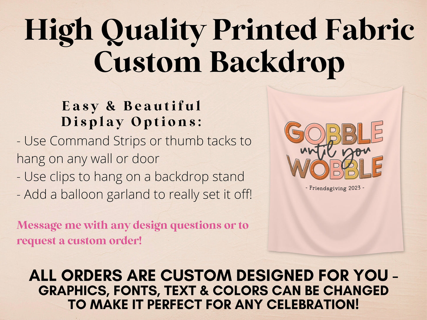 Gobble Until You Wobble Custom Thanksgiving Banner | Custom Friendsgiving Party Backdrop for Balloon Garland | Funny Cute Thanksgiving Décor