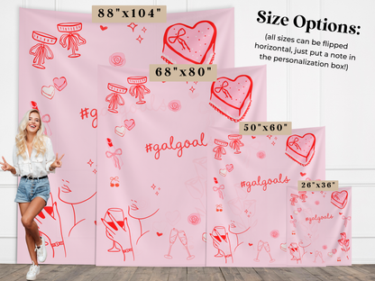 #GalGoals Custom Galentine's Banner Backdrop