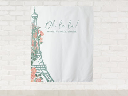 Oh La La! Eiffel Tower Custom Shower Backdrop | Personalized Bridal Shower or Bachelorette Party Photo Booth