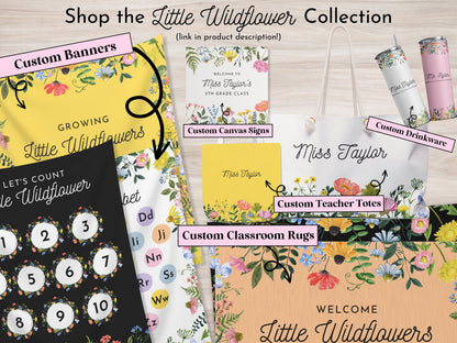 Teacher's Little Wildflowers Classroom Custom Text Banner | Completely Customizable Fabric Backdrop Back to School Décor | Teacher Gift Idea