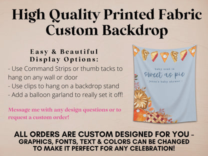 Sweet as Pie Baby Shower Custom Banner | Customizable Text November Baby Shower Backdrop | Thanksgiving Bridal Shower or Engagement Party