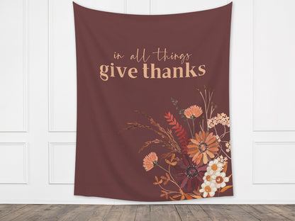 In All Things Give Thanks Boho Fall Wildflower Custom Banner | Custom Friendsgiving Party Backdrop for Balloon Garland | Thanksgiving Décor